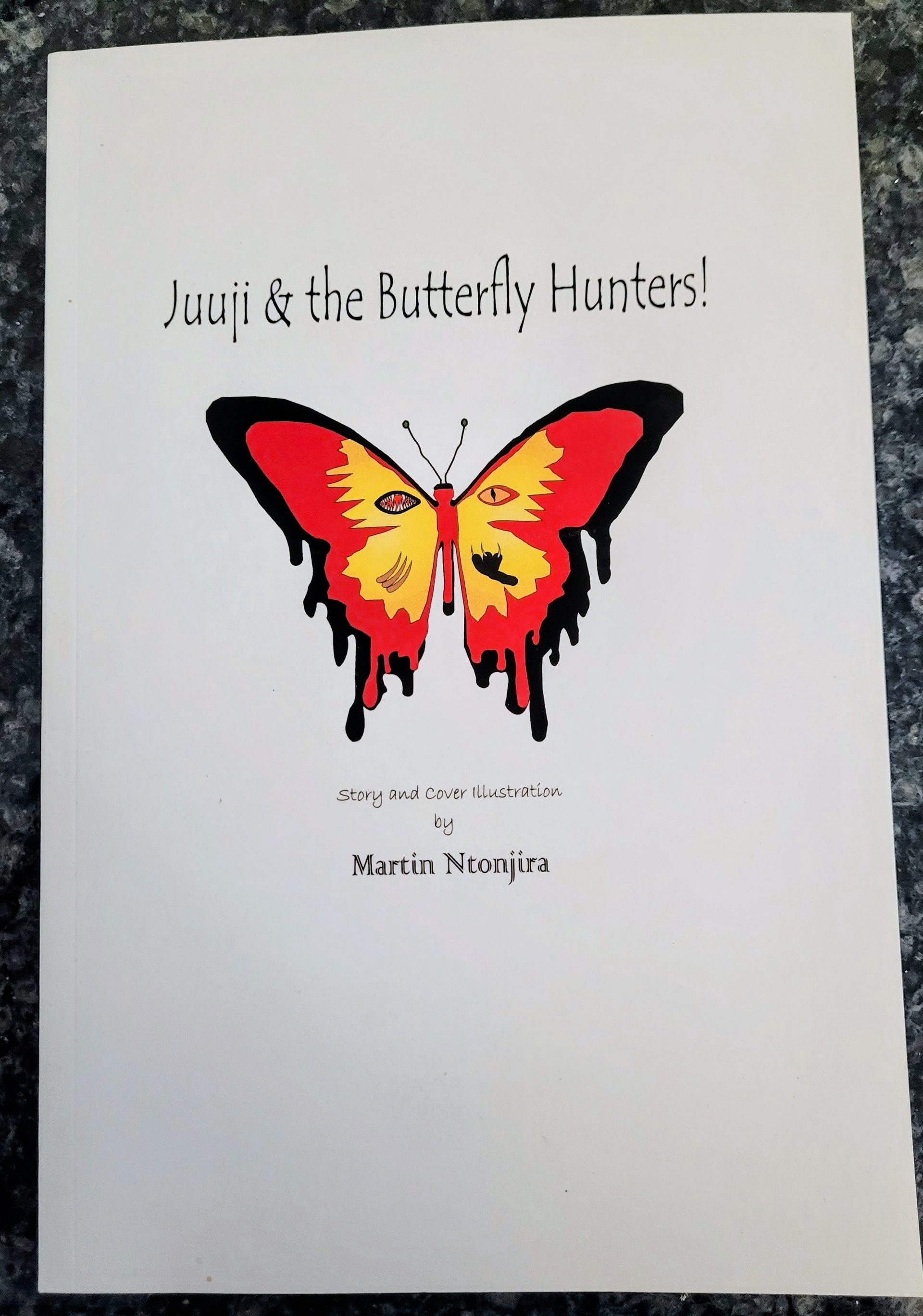 Juuji & the Butterfly Hunters! by Martin Ntonjira